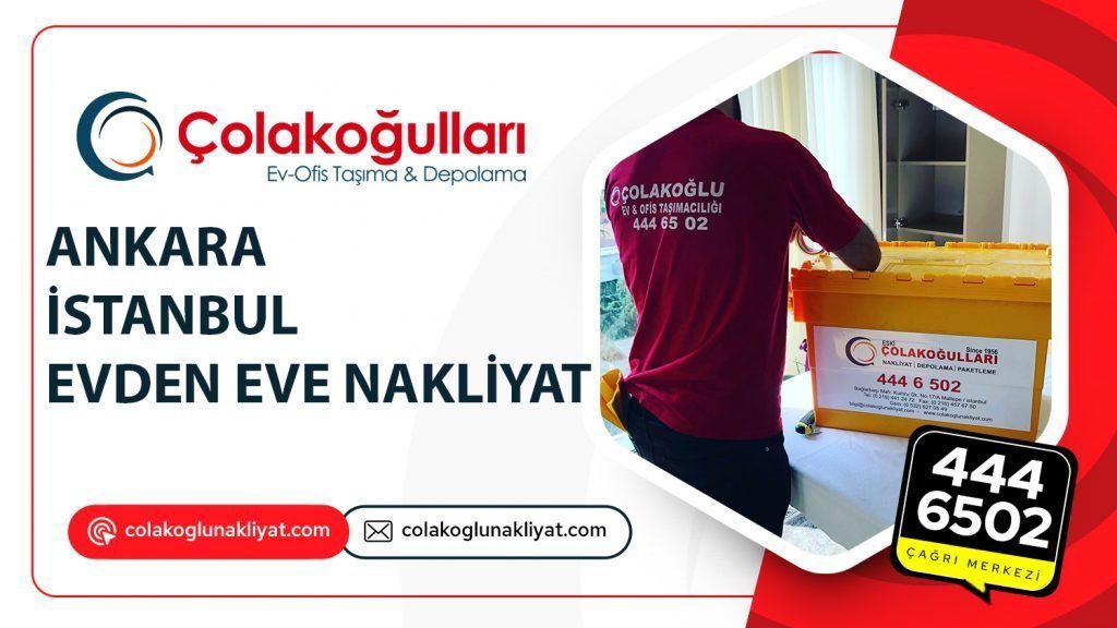 Ankara İstanbul Eve Nakliyat